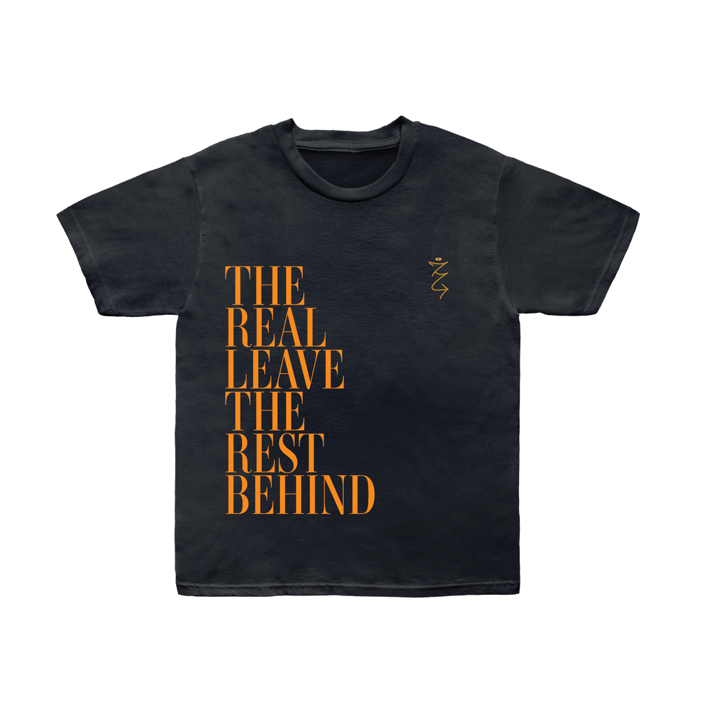 The Real Leave The Rest Behind - Black Tee